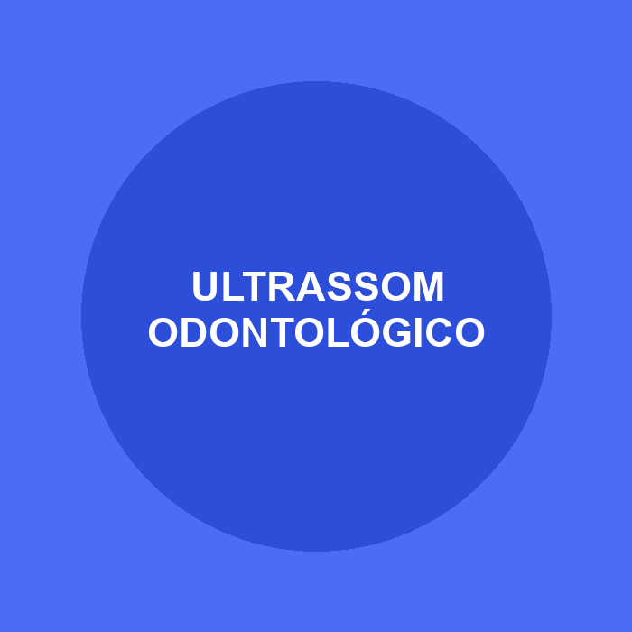 Ultrassom Odontológico
